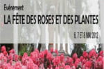 La F&ecirc;te des Roses et des Plantes, c'est maintenant !