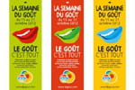La Semaine du Go&ucirc;t : demandez le programme !