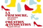 La chaussure fran&ccedil;aise expos&eacute;e &agrave; Paris