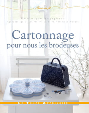 'cartonnage pour nous les brodeuses'