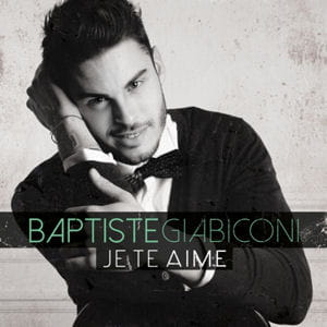 baptiste giabiconi single