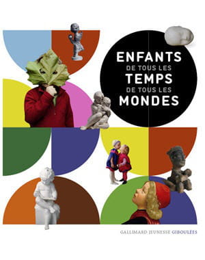 enfants de tous les temps, de tous les mondes